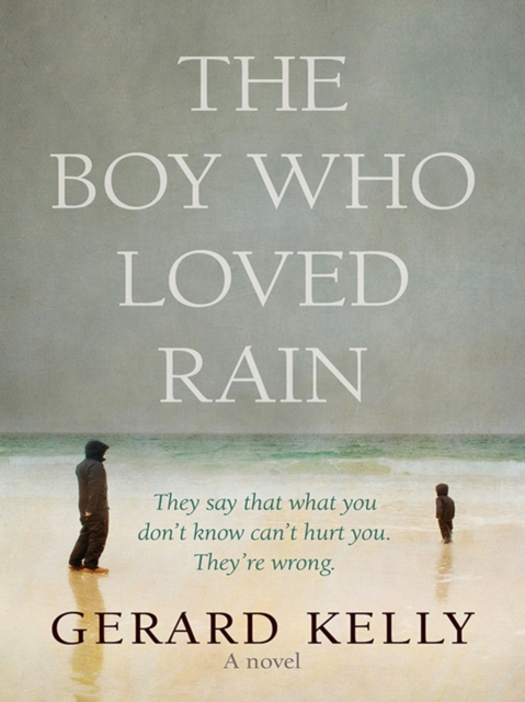 Book Cover for Boy Who Loved Rain by Gerard Kelly