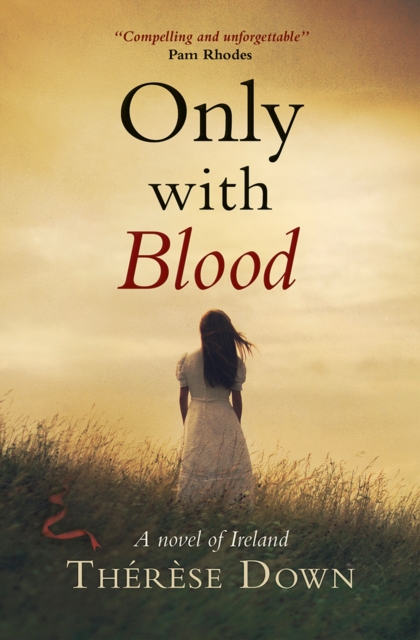 Book Cover for Only with Blood by Therese Down