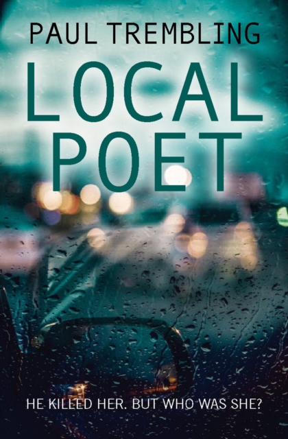 Book Cover for Local Poet by Paul Trembling