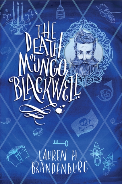 Book Cover for Death of Mungo Blackwell by Lauren H Brandenburg