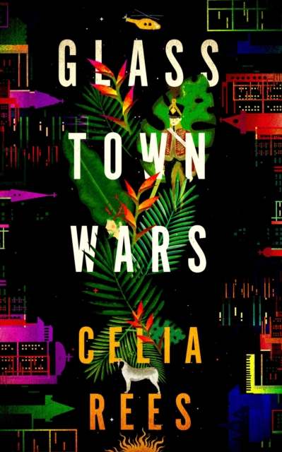 Book Cover for Glass Town Wars by Rees, Celia