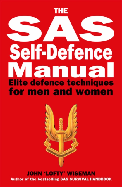 Book Cover for SAS Self-Defence Manual by John 'Lofty' Wiseman