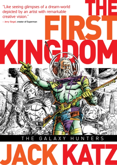 Book Cover for The First Kingdom Vol. 2: The Galaxy Hunters by Jack Katz