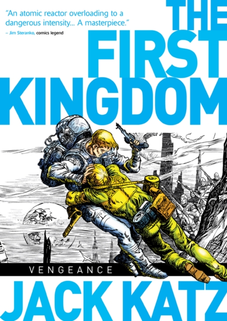 Book Cover for The First Kingdom Vol. 3: Vengeance! by Jack Katz