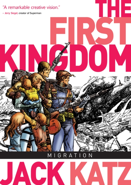 Book Cover for The First Kingdom Vol. 4: Migration by Jack Katz