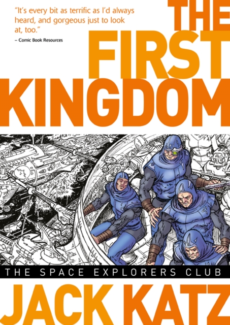 Book Cover for The First: Kingdom Vol. 5: The Space Explorers Club by Jack Katz