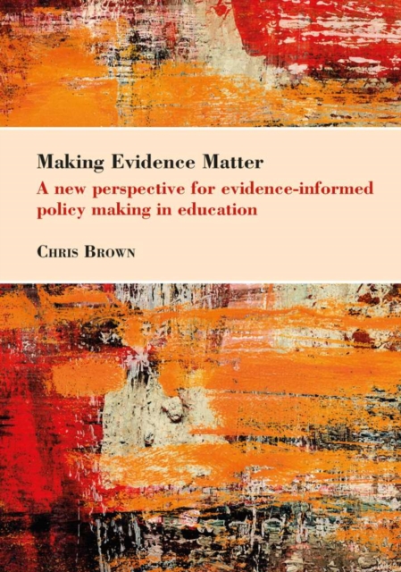 Book Cover for Making Evidence Matter by Chris Brown