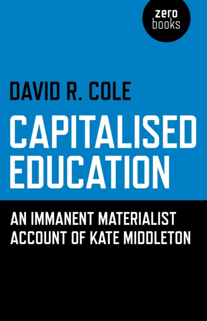 Book Cover for Capitalised Education by David R. Cole