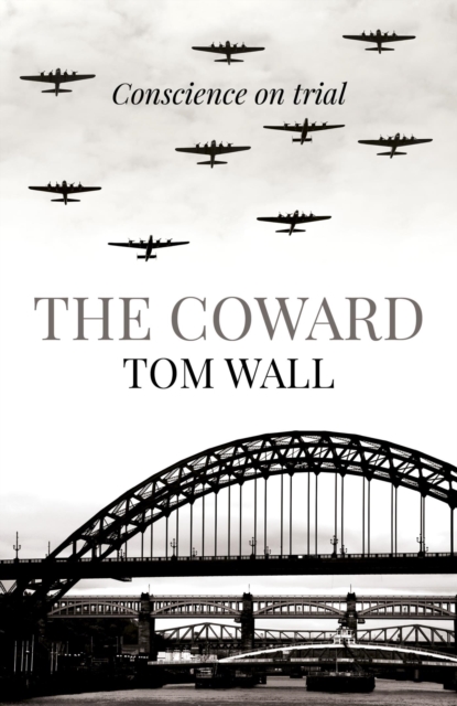 Book Cover for Coward by Tom Wall