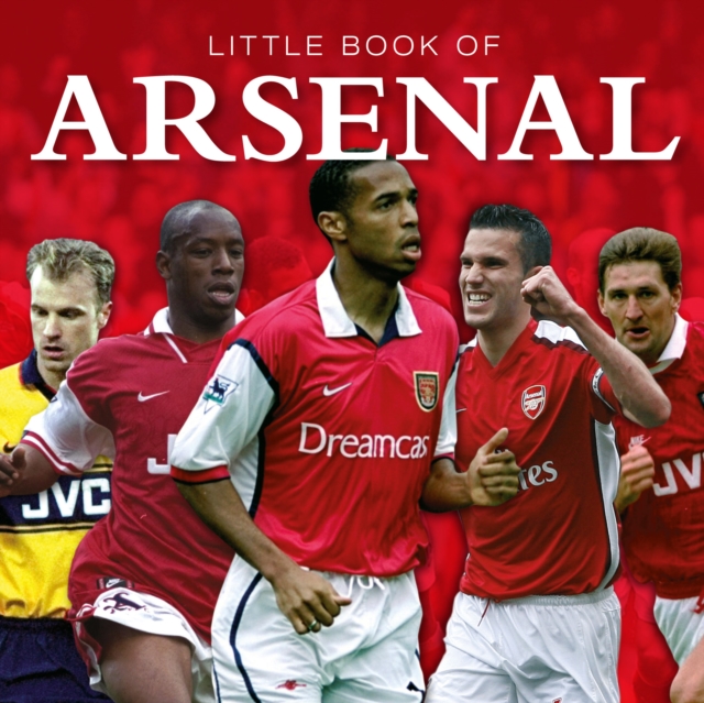 Book Cover for Little Book of Arsenal by Michael Heatley