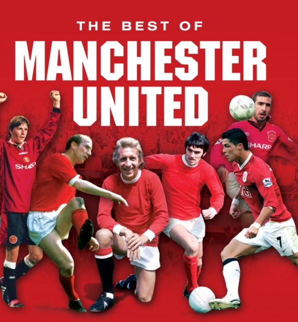 Book Cover for Manchester United ... The Best of by Rob Mason