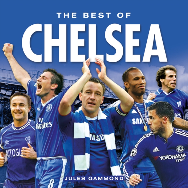 Book Cover for Chelsea FC ... The Best of by Rob Mason