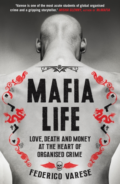 Book Cover for Mafia Life by Federico Varese