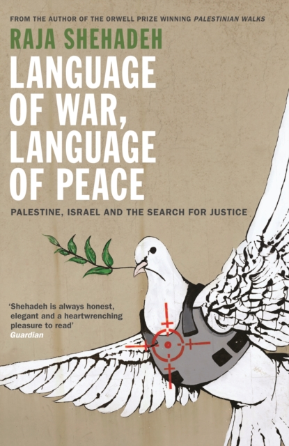 Book Cover for Language of War, Language of Peace by Raja Shehadeh