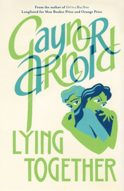 Book Cover for Lying Together by Gaynor Arnold