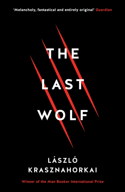 Book Cover for Last Wolf & Herman by Laszlo Krasznahorkai