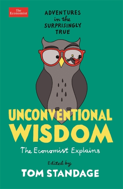 Book Cover for Unconventional Wisdom by Tom Standage