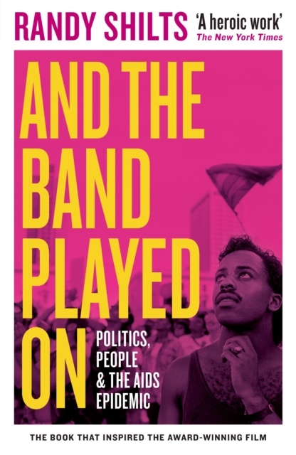 Book Cover for And the Band Played On by Randy Shilts