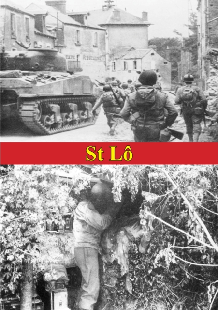 Book Cover for St Lo (7 July - 19 July, 1944) [Illustrated Edition] by Anon.