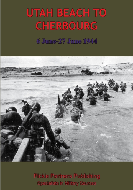 Book Cover for UTAH BEACH TO CHERBOURG - 6-27 JUNE 1944 [Illustrated Edition] by Anon