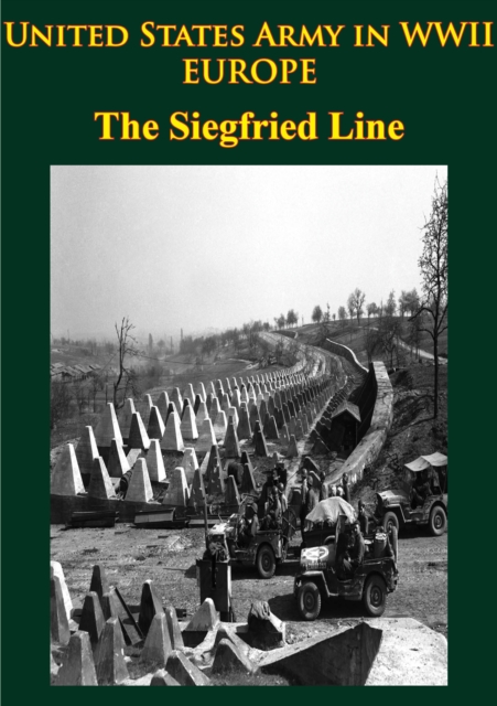 Book Cover for United States Army in WWII - Europe - the Siegfried Line Campaign by Charles B. MacDonald