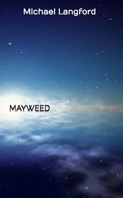 Book Cover for Mayweed by Michael Langford