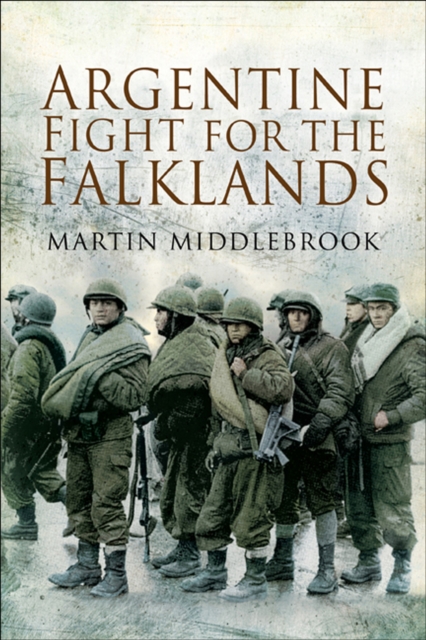 Book Cover for Argentine Fight for the Falklands by Martin Middlebrook