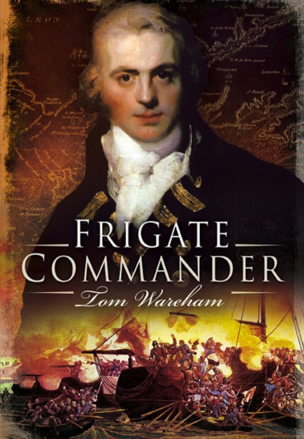 Book Cover for Frigate Commander by Tom Wareham