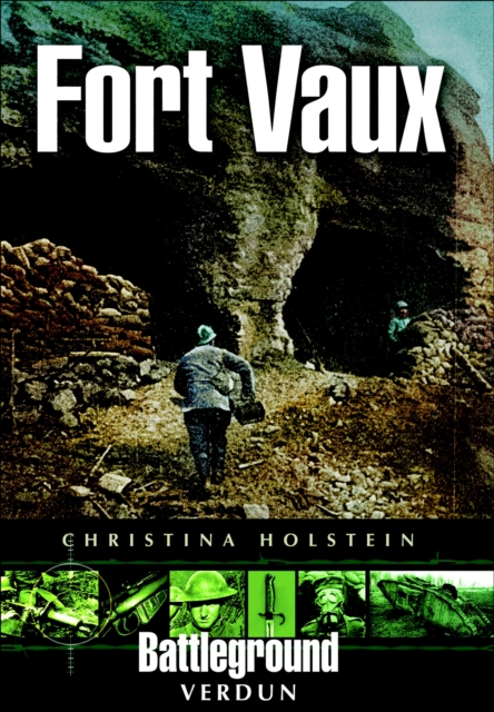 Book Cover for Fort Vaux by Christina Holstein