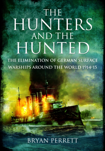 Book Cover for Hunters and the Hunted by Bryan Perrett
