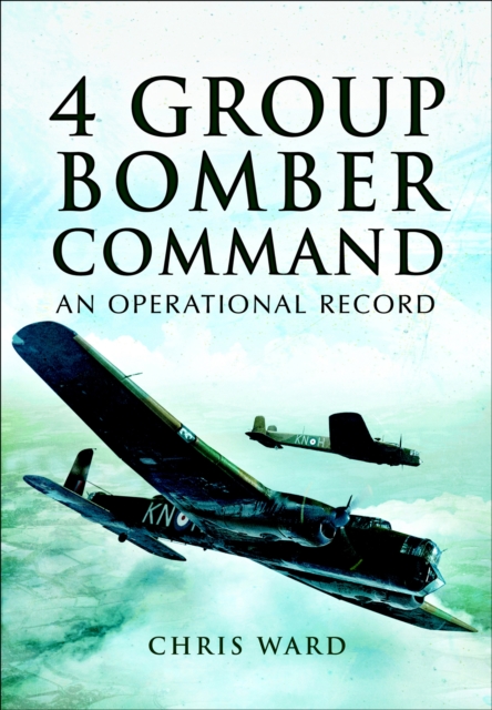 Book Cover for 4 Group Bomber Command by Chris Ward