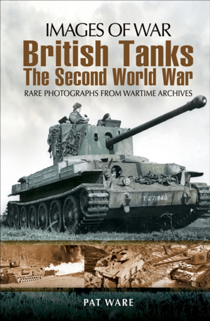 Book Cover for British Tanks: The Second World War by Ware, Pat