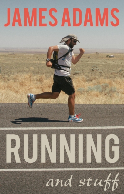 Book Cover for Running and Stuff by James Adams