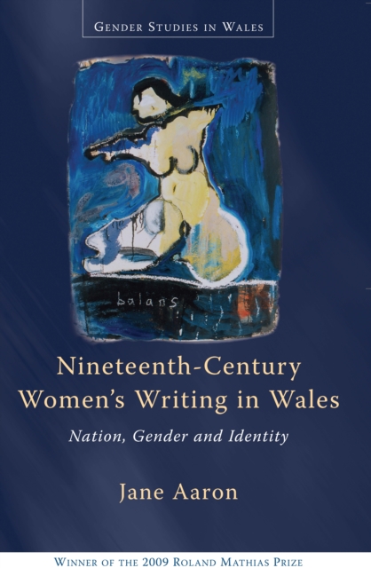 Book Cover for Nineteenth-Century Women's Writing in Wales by Jane Aaron