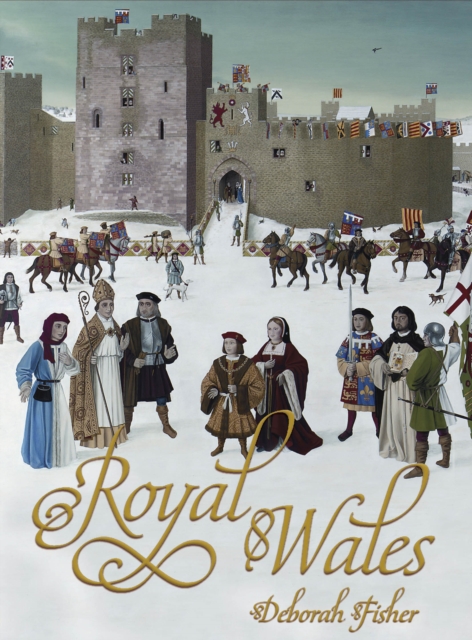 Book Cover for Royal Wales by Deborah Fisher