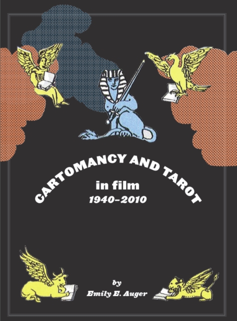 Book Cover for Cartomancy and Tarot in Film by Emily E. Auger