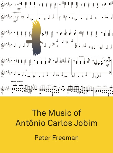 Book Cover for Music of Antonio Carlos Jobim by Peter Freeman