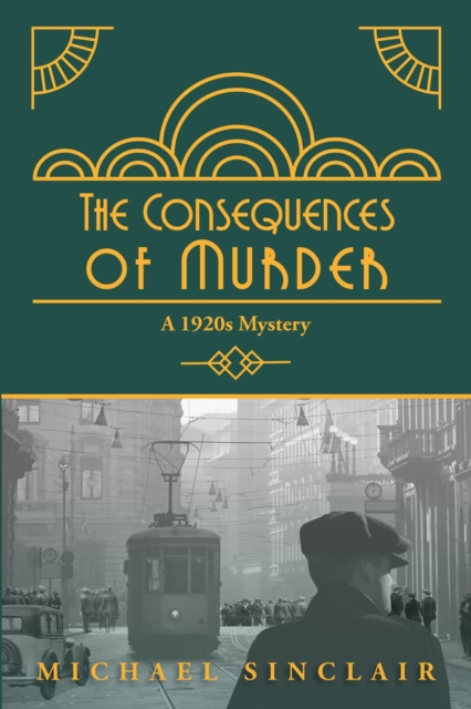 Book Cover for Consequences of Murder by Sinclair, Michael