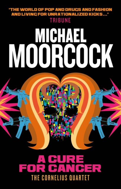 Book Cover for Cure for Cancer by Moorcock, Michael