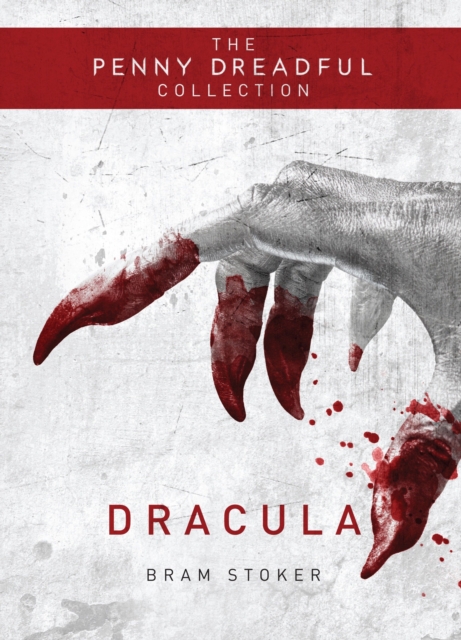 Book Cover for Dracula (The Penny Dreadful Collection) by Stoker, Bram