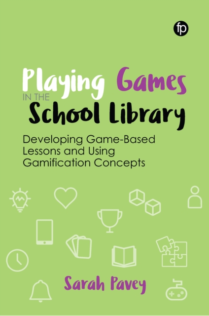 Book Cover for Playing Games in the School Library by Sarah Pavey