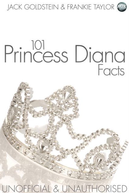 Book Cover for 101 Princess Diana Facts by Jack Goldstein