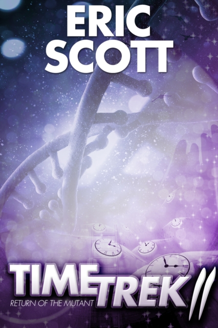 Book Cover for Time Trek 2 by Scott, Eric