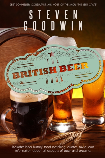 Book Cover for British Beer Book by Goodwin, Steven