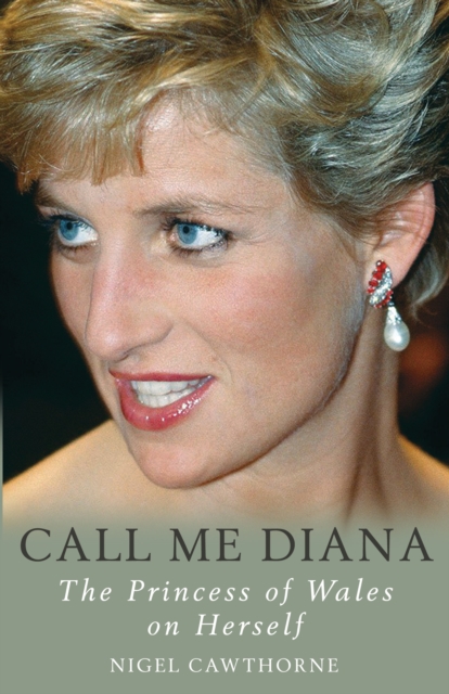 Book Cover for Call Me Diana by Nigel Cawthorne