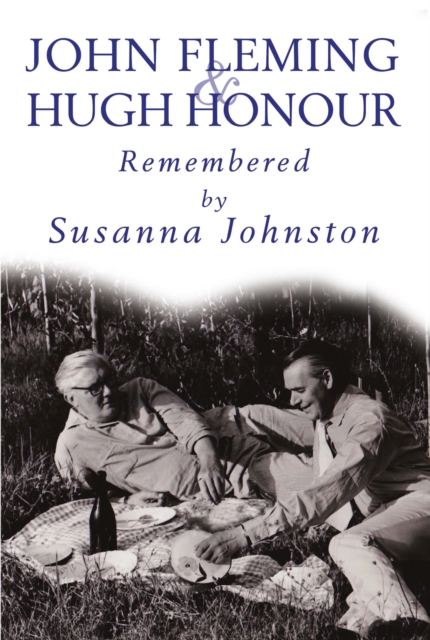 Book Cover for John Fleming and Hugh Honour, Remembered by Susanna Johnston