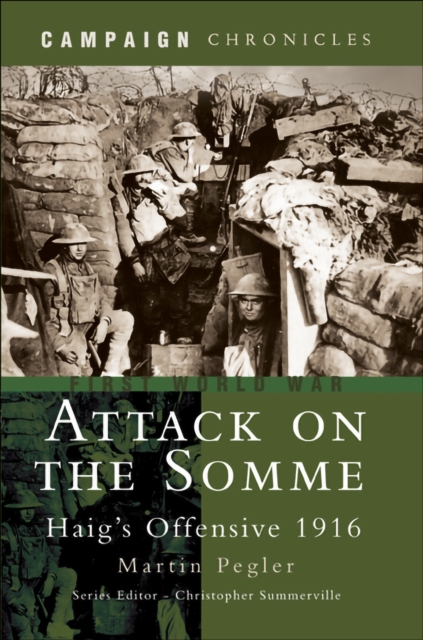 Book Cover for Attack on the Somme by Martin Pegler