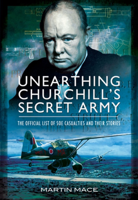 Book Cover for Unearthing Churchill's Secret Army by Martin Mace