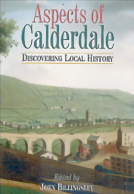 Book Cover for Aspects of Calderdale by John Billingsley