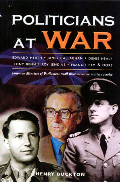 Book Cover for Politicians at War by Henry Buckton